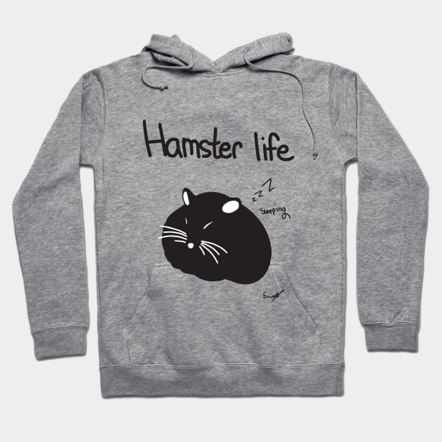 Hamster Life Hoodie by HECNordic